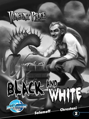 cover image of Vincent Price Presents: Black & White (2013), Issue 2